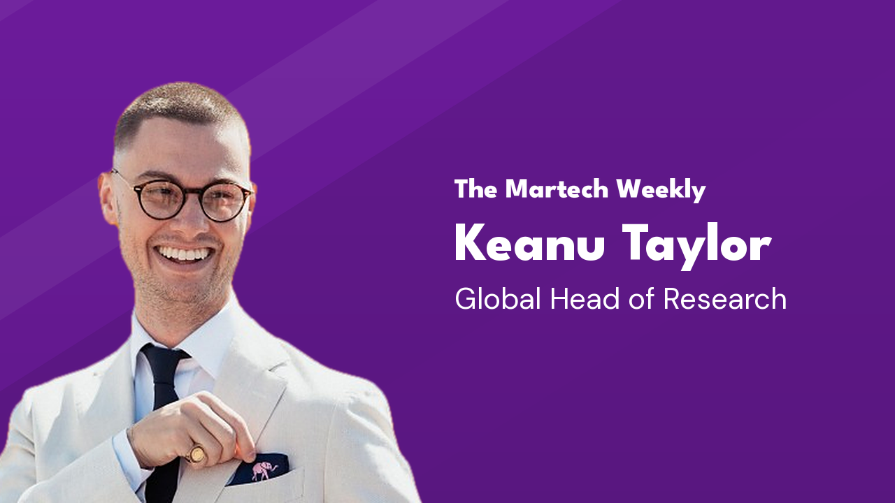 What Top Martech Teams Do Differently: Q&A with The Martech Weekly, Keanu Taylor